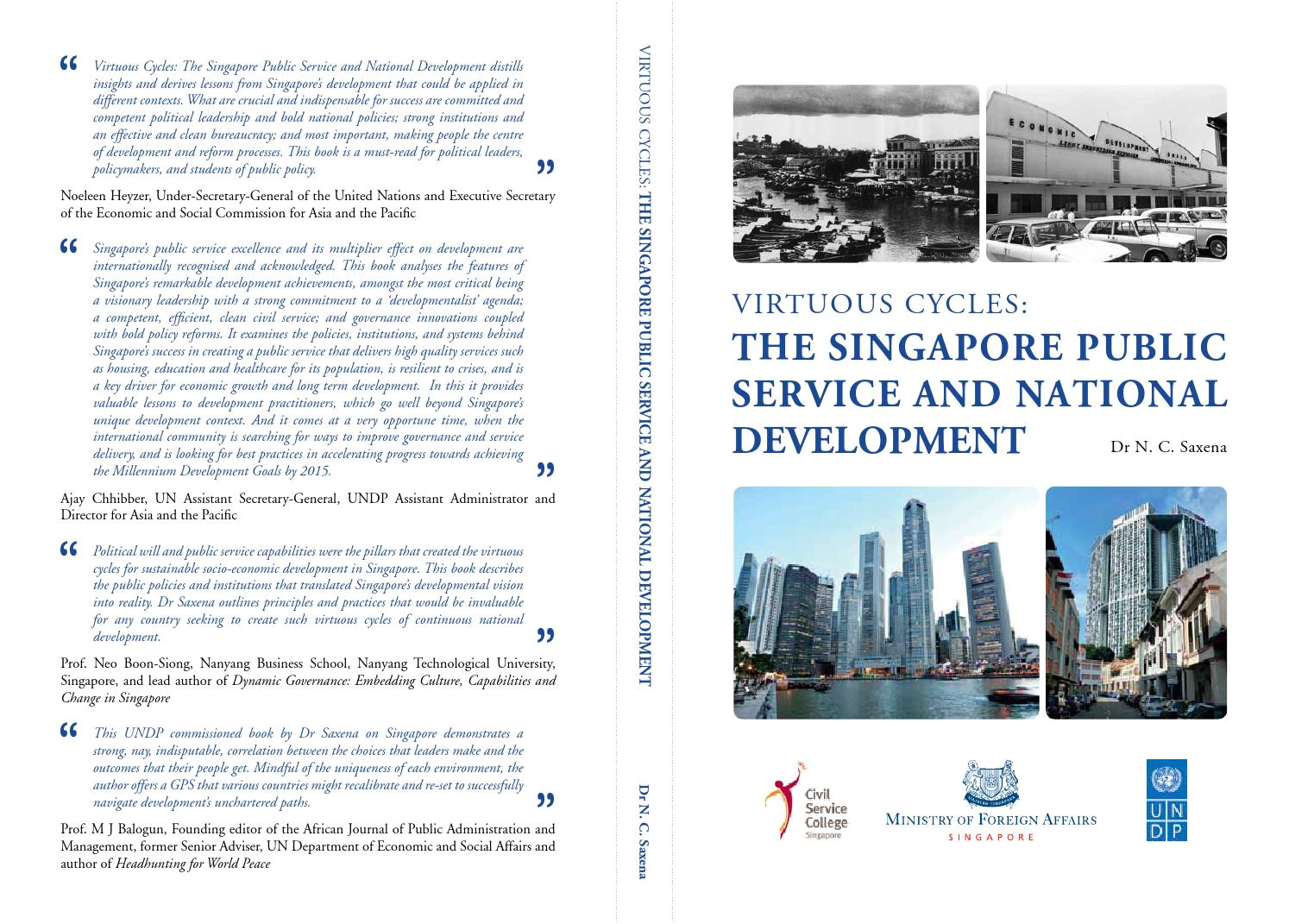 virtuous cycles the singapore public service and national development by undp global centre for public service excellence issuu