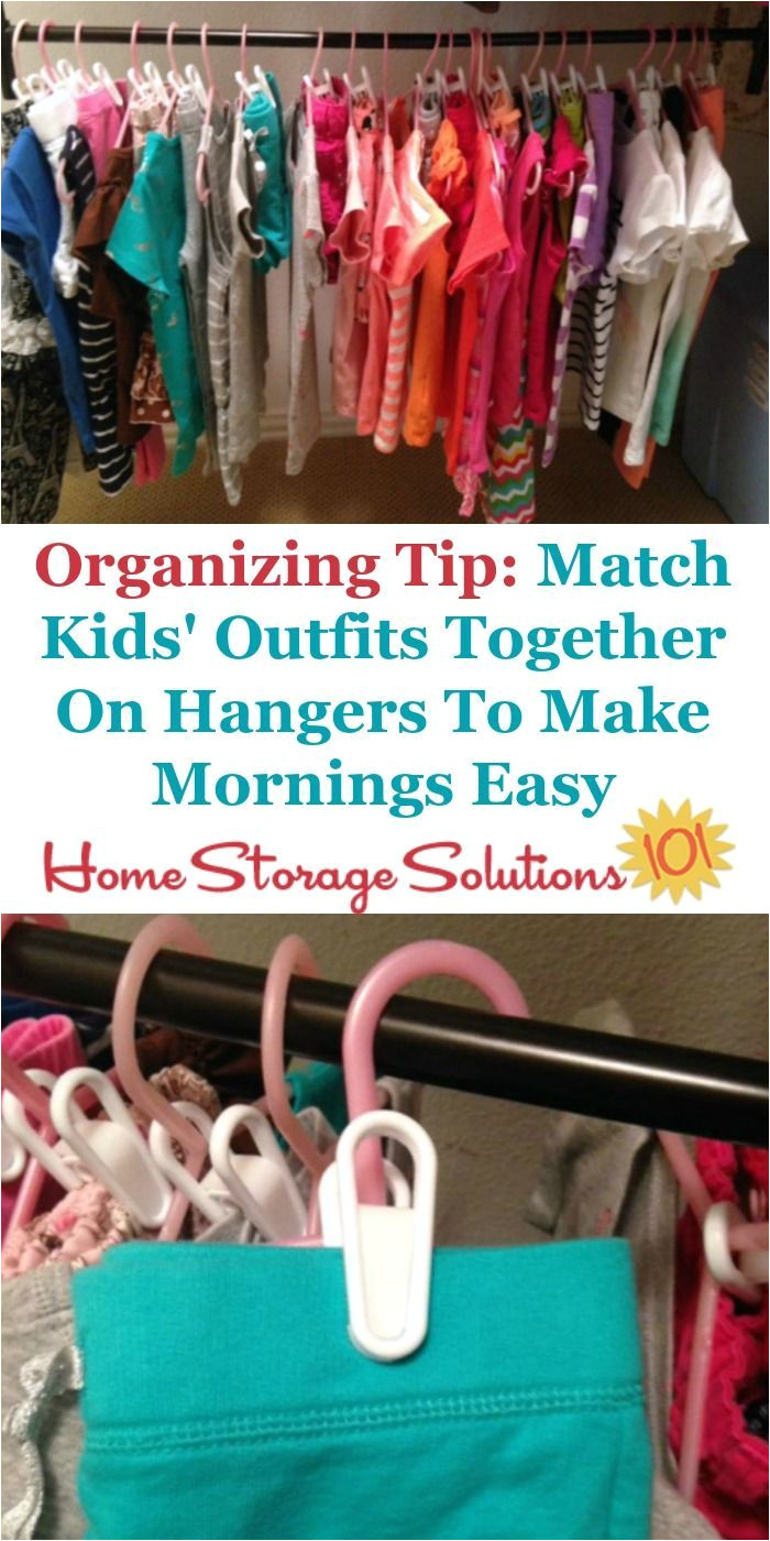 home storage solutions 101 closet organizing tip for kids clip the two parts of their outfit together on a