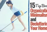 Best Books On Minimalism Best organization Books Minimalism and Decluttering Books