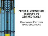 Frank Lloyd Wright Tree Of Life Quilt Pattern 124 Best Images About Frank Lloyd Wright Stained Glass