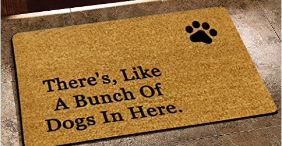 Theres Like A Bunch Of Dogs In Here Doormat there 39 S Like A Bunch Of Dogs In Here Funny Design